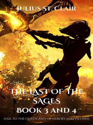 cover image of The Last of the Sages Book 3 and 4